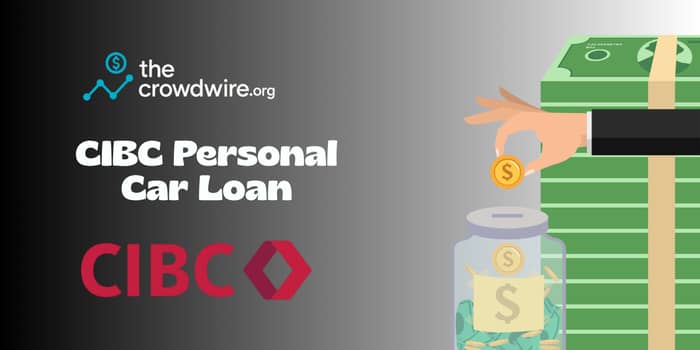 CIBC Personal Car Loan: Check everything you need to know