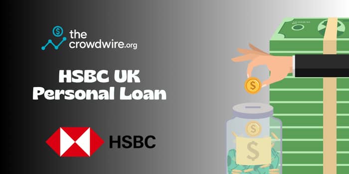 HSBC UK Personal Loan: Check everything you need to know